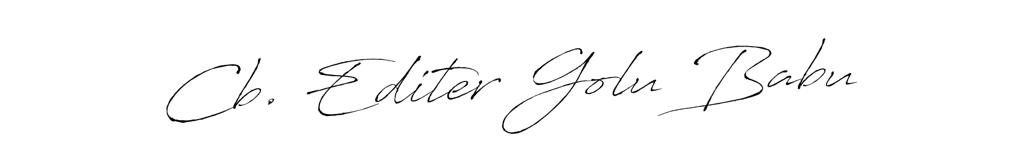 Design your own signature with our free online signature maker. With this signature software, you can create a handwritten (Antro_Vectra) signature for name Cb. Editer Golu Babu. Cb. Editer Golu Babu signature style 6 images and pictures png