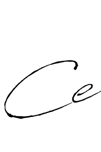 Also You can easily find your signature by using the search form. We will create Ce name handwritten signature images for you free of cost using Antro_Vectra sign style. Ce signature style 6 images and pictures png