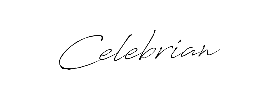 You should practise on your own different ways (Antro_Vectra) to write your name (Celebrian) in signature. don't let someone else do it for you. Celebrian signature style 6 images and pictures png