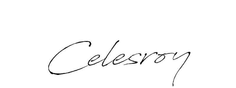 Create a beautiful signature design for name Celesroy. With this signature (Antro_Vectra) fonts, you can make a handwritten signature for free. Celesroy signature style 6 images and pictures png