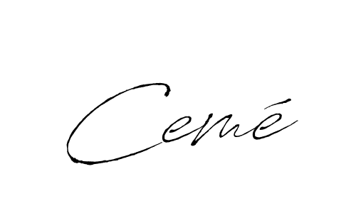 How to make Cemé signature? Antro_Vectra is a professional autograph style. Create handwritten signature for Cemé name. Cemé signature style 6 images and pictures png