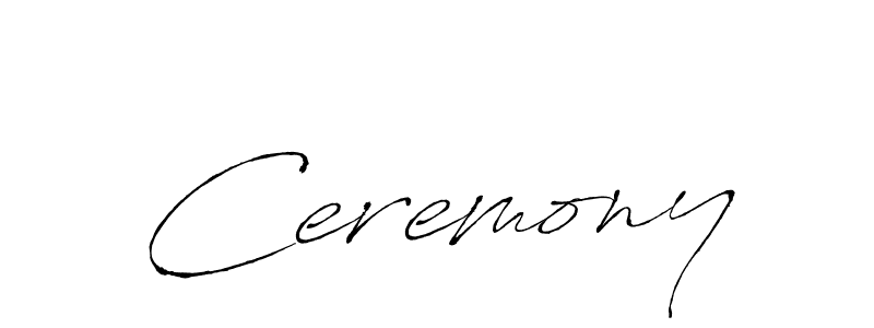 You should practise on your own different ways (Antro_Vectra) to write your name (Ceremony) in signature. don't let someone else do it for you. Ceremony signature style 6 images and pictures png