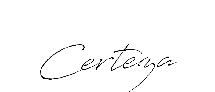 Use a signature maker to create a handwritten signature online. With this signature software, you can design (Antro_Vectra) your own signature for name Certeza. Certeza signature style 6 images and pictures png