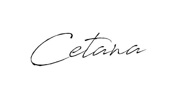 Design your own signature with our free online signature maker. With this signature software, you can create a handwritten (Antro_Vectra) signature for name Cetana. Cetana signature style 6 images and pictures png