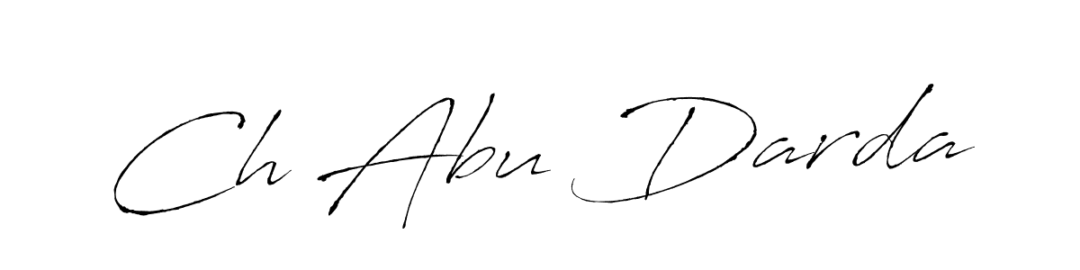 Use a signature maker to create a handwritten signature online. With this signature software, you can design (Antro_Vectra) your own signature for name Ch Abu Darda. Ch Abu Darda signature style 6 images and pictures png