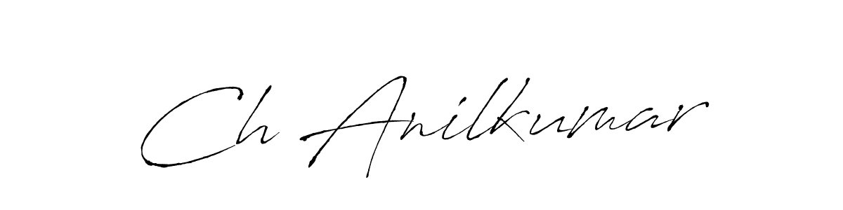 How to make Ch Anilkumar signature? Antro_Vectra is a professional autograph style. Create handwritten signature for Ch Anilkumar name. Ch Anilkumar signature style 6 images and pictures png