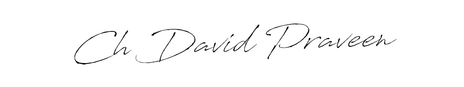 Design your own signature with our free online signature maker. With this signature software, you can create a handwritten (Antro_Vectra) signature for name Ch David Praveen. Ch David Praveen signature style 6 images and pictures png