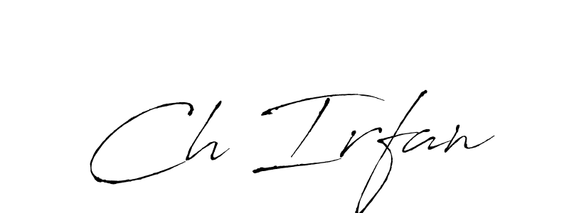 How to make Ch Irfan name signature. Use Antro_Vectra style for creating short signs online. This is the latest handwritten sign. Ch Irfan signature style 6 images and pictures png