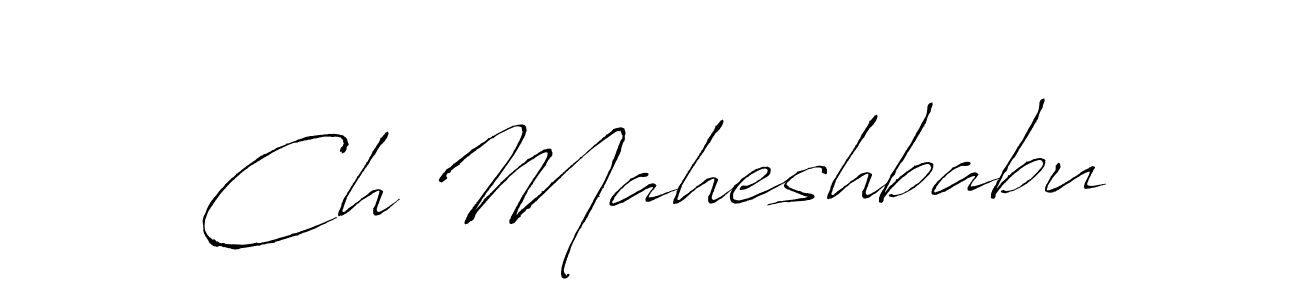 Also we have Ch Maheshbabu name is the best signature style. Create professional handwritten signature collection using Antro_Vectra autograph style. Ch Maheshbabu signature style 6 images and pictures png