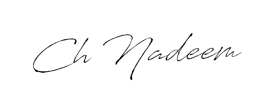 You should practise on your own different ways (Antro_Vectra) to write your name (Ch Nadeem) in signature. don't let someone else do it for you. Ch Nadeem signature style 6 images and pictures png