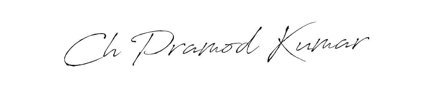 How to make Ch Pramod Kumar signature? Antro_Vectra is a professional autograph style. Create handwritten signature for Ch Pramod Kumar name. Ch Pramod Kumar signature style 6 images and pictures png