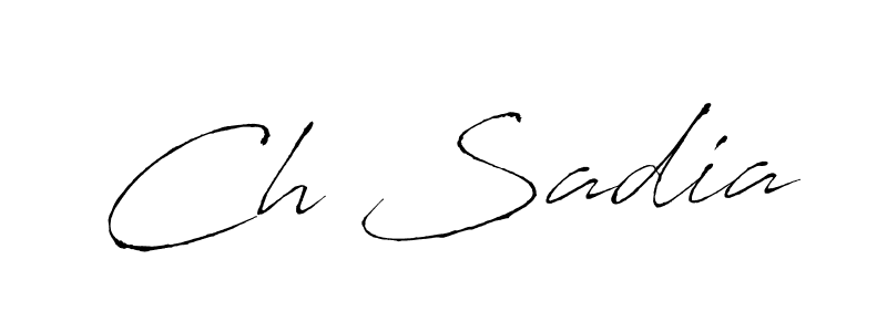 You should practise on your own different ways (Antro_Vectra) to write your name (Ch Sadia) in signature. don't let someone else do it for you. Ch Sadia signature style 6 images and pictures png