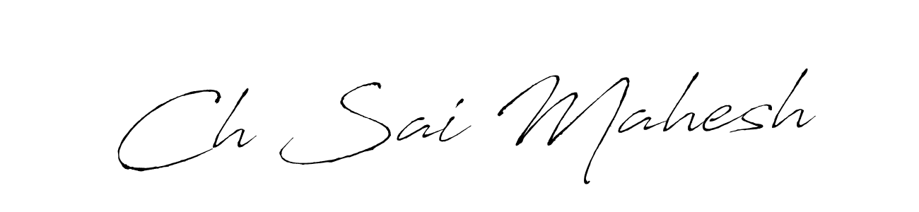 Make a short Ch Sai Mahesh signature style. Manage your documents anywhere anytime using Antro_Vectra. Create and add eSignatures, submit forms, share and send files easily. Ch Sai Mahesh signature style 6 images and pictures png