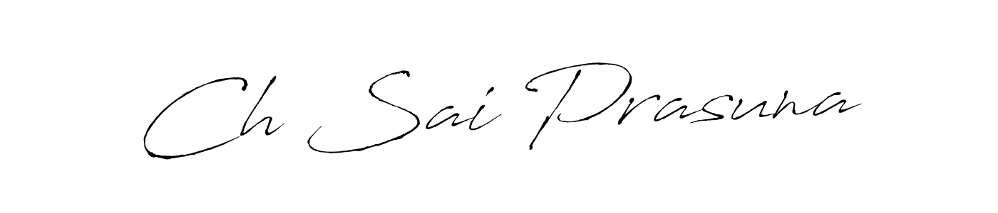 Also we have Ch Sai Prasuna name is the best signature style. Create professional handwritten signature collection using Antro_Vectra autograph style. Ch Sai Prasuna signature style 6 images and pictures png