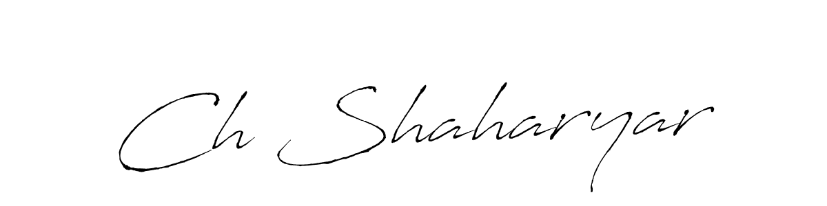 How to make Ch Shaharyar signature? Antro_Vectra is a professional autograph style. Create handwritten signature for Ch Shaharyar name. Ch Shaharyar signature style 6 images and pictures png