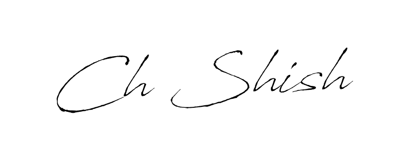 Similarly Antro_Vectra is the best handwritten signature design. Signature creator online .You can use it as an online autograph creator for name Ch Shish. Ch Shish signature style 6 images and pictures png