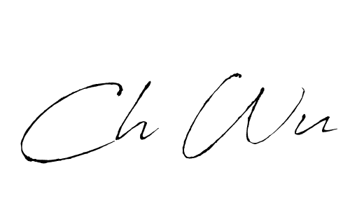 Design your own signature with our free online signature maker. With this signature software, you can create a handwritten (Antro_Vectra) signature for name Ch Wu. Ch Wu signature style 6 images and pictures png