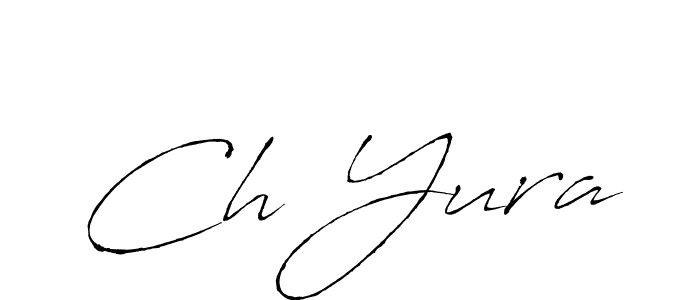 Make a beautiful signature design for name Ch Yura. With this signature (Antro_Vectra) style, you can create a handwritten signature for free. Ch Yura signature style 6 images and pictures png