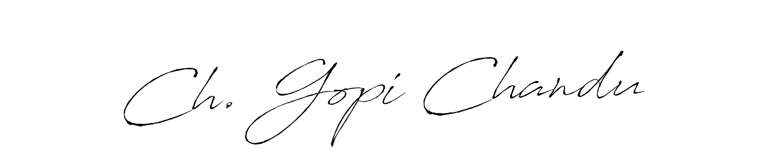 Ch. Gopi Chandu stylish signature style. Best Handwritten Sign (Antro_Vectra) for my name. Handwritten Signature Collection Ideas for my name Ch. Gopi Chandu. Ch. Gopi Chandu signature style 6 images and pictures png