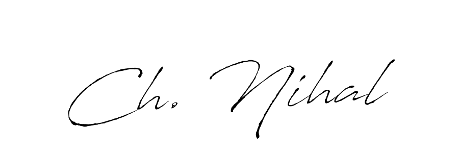 See photos of Ch. Nihal official signature by Spectra . Check more albums & portfolios. Read reviews & check more about Antro_Vectra font. Ch. Nihal signature style 6 images and pictures png