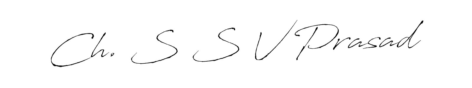 How to make Ch. S S V Prasad name signature. Use Antro_Vectra style for creating short signs online. This is the latest handwritten sign. Ch. S S V Prasad signature style 6 images and pictures png