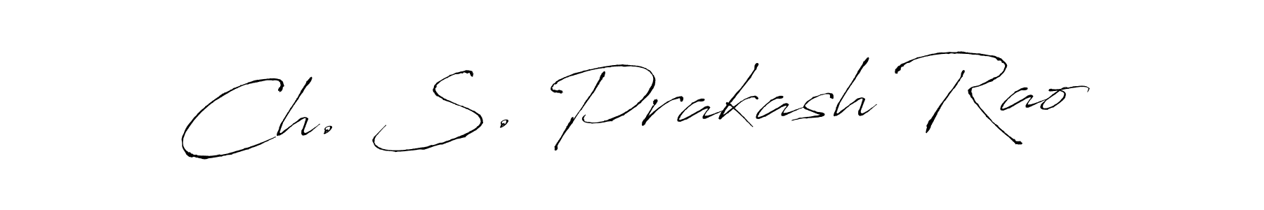 if you are searching for the best signature style for your name Ch. S. Prakash Rao. so please give up your signature search. here we have designed multiple signature styles  using Antro_Vectra. Ch. S. Prakash Rao signature style 6 images and pictures png
