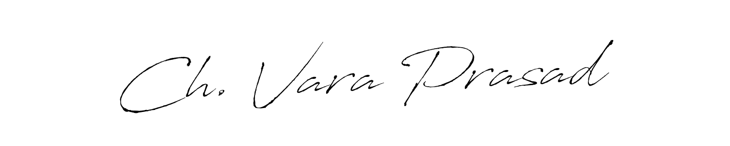 It looks lik you need a new signature style for name Ch. Vara Prasad. Design unique handwritten (Antro_Vectra) signature with our free signature maker in just a few clicks. Ch. Vara Prasad signature style 6 images and pictures png