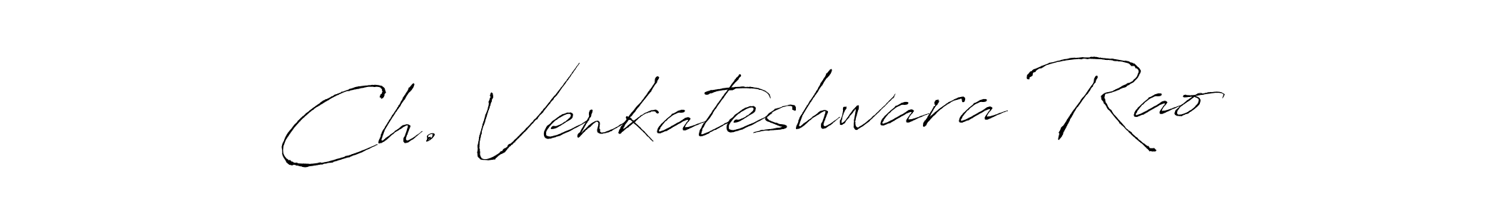 Create a beautiful signature design for name Ch. Venkateshwara Rao. With this signature (Antro_Vectra) fonts, you can make a handwritten signature for free. Ch. Venkateshwara Rao signature style 6 images and pictures png