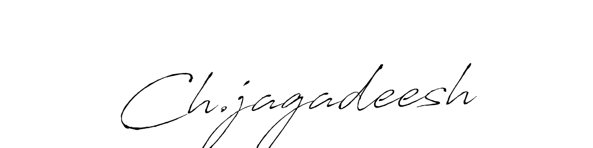 How to make Ch.jagadeesh name signature. Use Antro_Vectra style for creating short signs online. This is the latest handwritten sign. Ch.jagadeesh signature style 6 images and pictures png