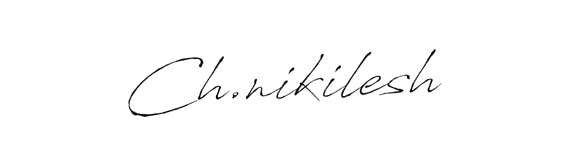 How to make Ch.nikilesh signature? Antro_Vectra is a professional autograph style. Create handwritten signature for Ch.nikilesh name. Ch.nikilesh signature style 6 images and pictures png