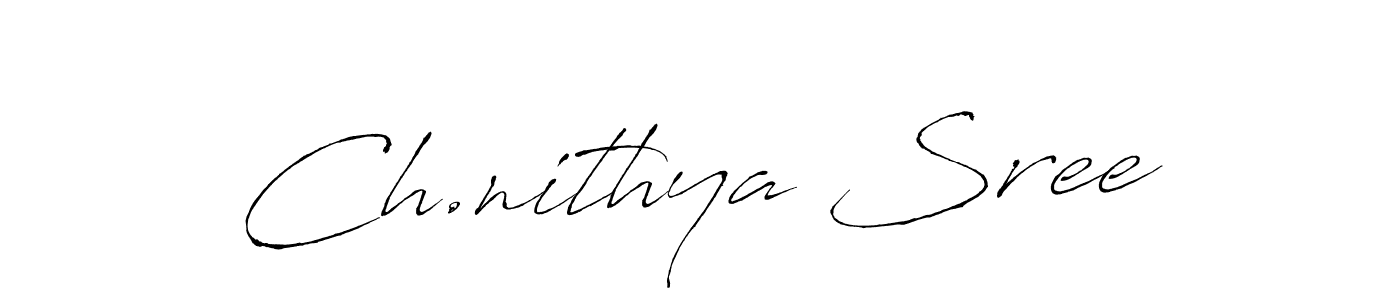 Make a beautiful signature design for name Ch.nithya Sree. Use this online signature maker to create a handwritten signature for free. Ch.nithya Sree signature style 6 images and pictures png