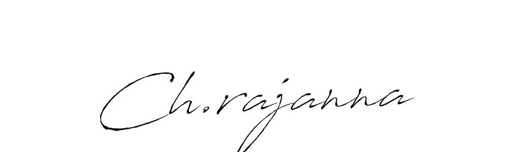 How to make Ch.rajanna signature? Antro_Vectra is a professional autograph style. Create handwritten signature for Ch.rajanna name. Ch.rajanna signature style 6 images and pictures png