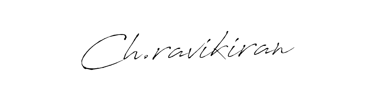 How to make Ch.ravikiran name signature. Use Antro_Vectra style for creating short signs online. This is the latest handwritten sign. Ch.ravikiran signature style 6 images and pictures png