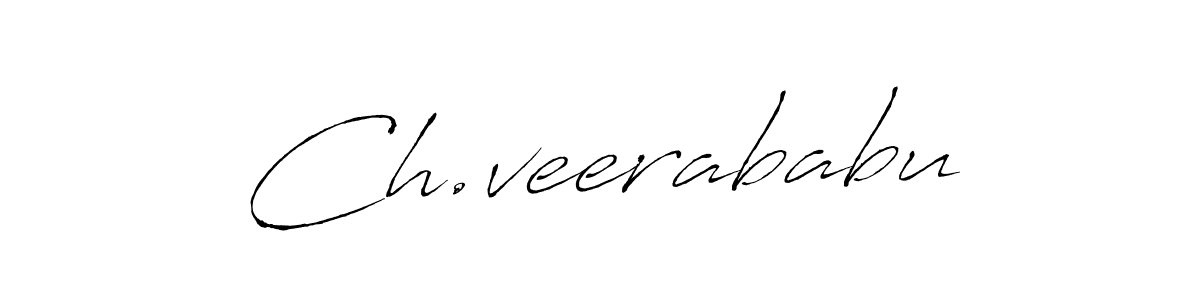 Make a short Ch.veerababu signature style. Manage your documents anywhere anytime using Antro_Vectra. Create and add eSignatures, submit forms, share and send files easily. Ch.veerababu signature style 6 images and pictures png