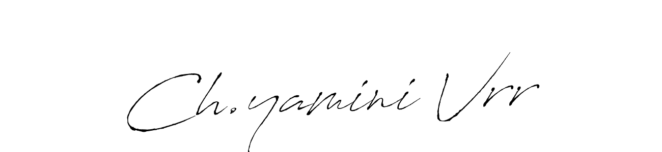 How to make Ch.yamini Vrr signature? Antro_Vectra is a professional autograph style. Create handwritten signature for Ch.yamini Vrr name. Ch.yamini Vrr signature style 6 images and pictures png