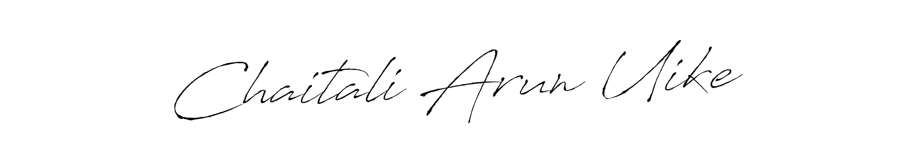 Chaitali Arun Uike stylish signature style. Best Handwritten Sign (Antro_Vectra) for my name. Handwritten Signature Collection Ideas for my name Chaitali Arun Uike. Chaitali Arun Uike signature style 6 images and pictures png