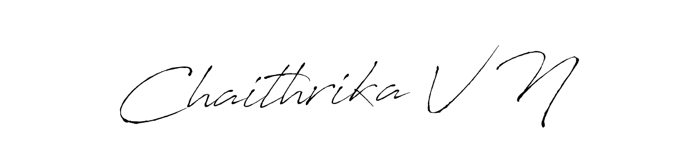 Design your own signature with our free online signature maker. With this signature software, you can create a handwritten (Antro_Vectra) signature for name Chaithrika V N. Chaithrika V N signature style 6 images and pictures png