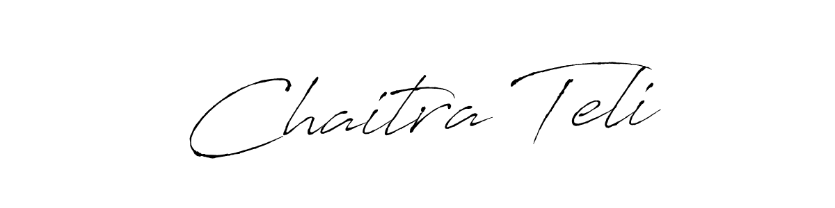 Design your own signature with our free online signature maker. With this signature software, you can create a handwritten (Antro_Vectra) signature for name Chaitra Teli. Chaitra Teli signature style 6 images and pictures png