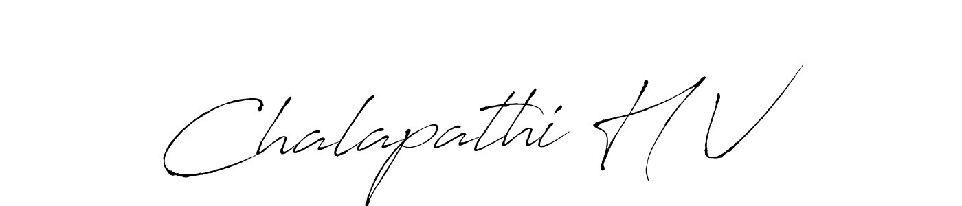 Make a beautiful signature design for name Chalapathi H V. With this signature (Antro_Vectra) style, you can create a handwritten signature for free. Chalapathi H V signature style 6 images and pictures png