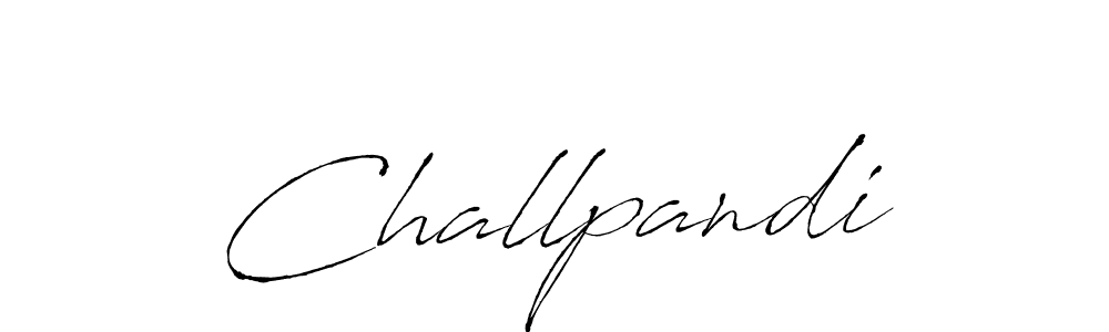 Create a beautiful signature design for name Challpandi. With this signature (Antro_Vectra) fonts, you can make a handwritten signature for free. Challpandi signature style 6 images and pictures png