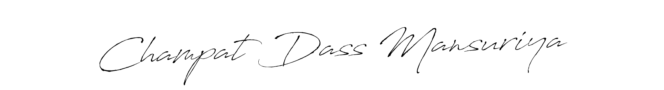Champat Dass Mansuriya stylish signature style. Best Handwritten Sign (Antro_Vectra) for my name. Handwritten Signature Collection Ideas for my name Champat Dass Mansuriya. Champat Dass Mansuriya signature style 6 images and pictures png