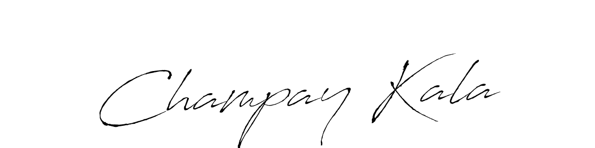 Make a beautiful signature design for name Champay Kala. With this signature (Antro_Vectra) style, you can create a handwritten signature for free. Champay Kala signature style 6 images and pictures png