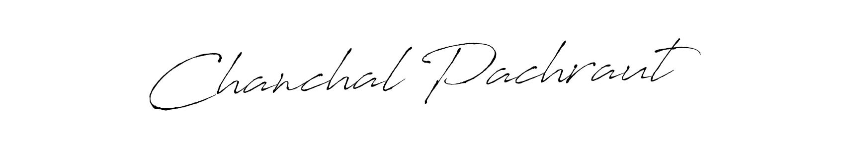 Chanchal Pachraut stylish signature style. Best Handwritten Sign (Antro_Vectra) for my name. Handwritten Signature Collection Ideas for my name Chanchal Pachraut. Chanchal Pachraut signature style 6 images and pictures png