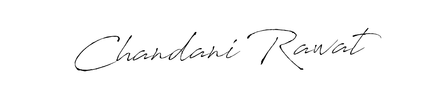 How to make Chandani Rawat signature? Antro_Vectra is a professional autograph style. Create handwritten signature for Chandani Rawat name. Chandani Rawat signature style 6 images and pictures png