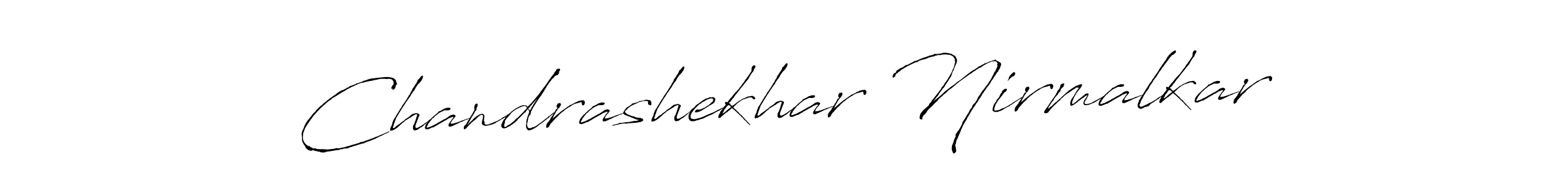 You should practise on your own different ways (Antro_Vectra) to write your name (Chandrashekhar Nirmalkar) in signature. don't let someone else do it for you. Chandrashekhar Nirmalkar signature style 6 images and pictures png