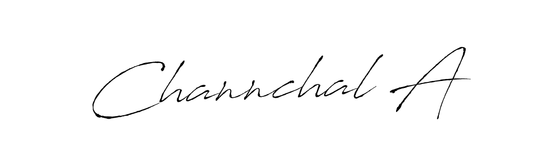 Design your own signature with our free online signature maker. With this signature software, you can create a handwritten (Antro_Vectra) signature for name Channchal A. Channchal A signature style 6 images and pictures png