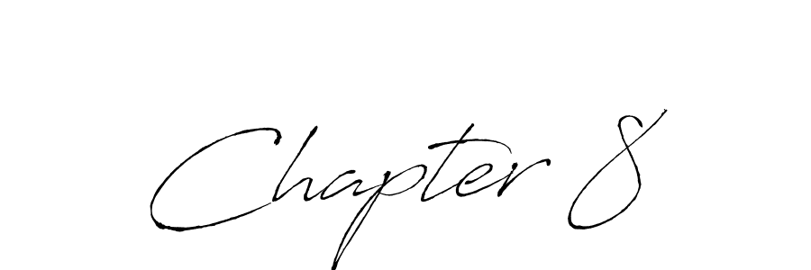 Make a beautiful signature design for name Chapter 8. Use this online signature maker to create a handwritten signature for free. Chapter 8 signature style 6 images and pictures png