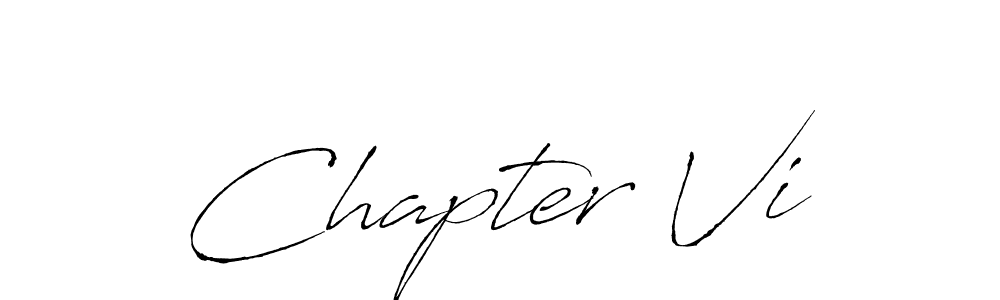 How to make Chapter Vi name signature. Use Antro_Vectra style for creating short signs online. This is the latest handwritten sign. Chapter Vi signature style 6 images and pictures png