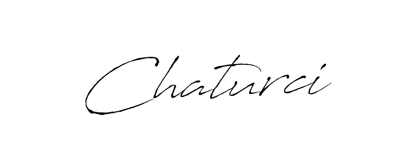 Also we have Chaturci name is the best signature style. Create professional handwritten signature collection using Antro_Vectra autograph style. Chaturci signature style 6 images and pictures png