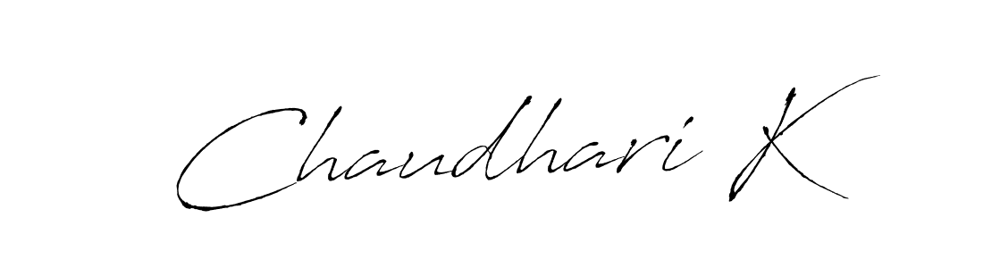 You should practise on your own different ways (Antro_Vectra) to write your name (Chaudhari K) in signature. don't let someone else do it for you. Chaudhari K signature style 6 images and pictures png